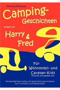 Campinggeschichten erzählt von Harry und Fred
