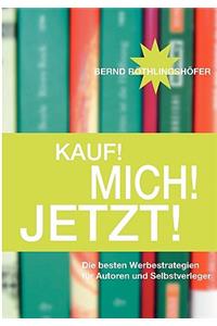 Kauf! Mich! Jetzt!