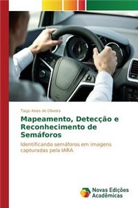 Mapeamento, Detecção e Reconhecimento de Semáforos