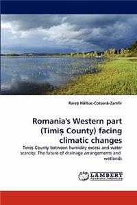Romania's Western Part (Timi County) Facing Climatic Changes