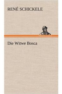 Witwe Bosca