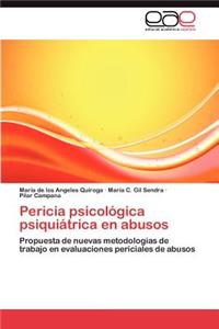 Pericia Psicologica Psiquiatrica En Abusos