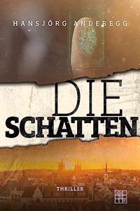 Die Schatten
