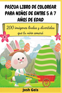 PASCUA LIBRO DE COLOREAR PARA NIÑOS de entre 5 a 7 años de edad