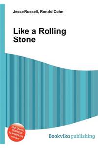 Like a Rolling Stone