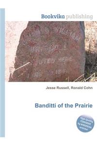 Banditti of the Prairie