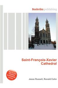 Saint-Francois-Xavier Cathedral