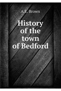 History of the town of Bedford