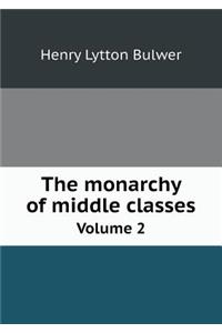 The monarchy of middle classes Volume 2