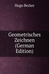 Geometrisches Zeichnen (German Edition)