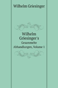 Wilhelm Griesinger's