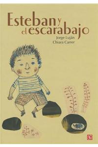 Esteban y El Escarabajo