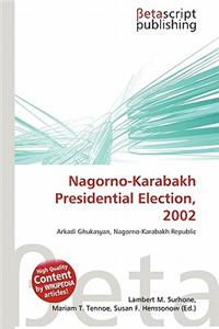 Nagorno-Karabakh Presidential Election, 2002