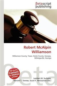 Robert McAlpin Williamson