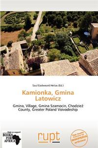 Kamionka, Gmina Latowicz