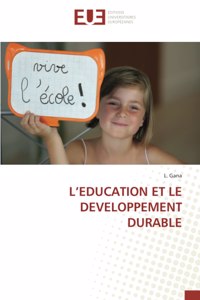 L'Education Et Le Developpement Durable