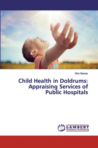 Child Health in Doldrums