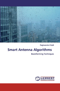 Smart Antenna Algorithms