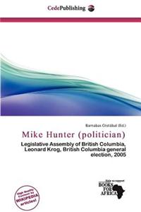Mike Hunter (Politician)
