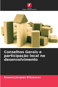 Conselhos Gerais e participação local no desenvolvimento