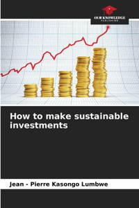 How to make sustainable investments