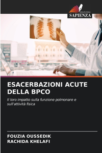 Esacerbazioni Acute Della Bpco