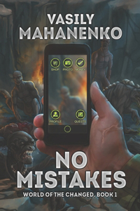 No Mistakes (World of the Changed Book #1)