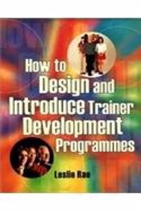 How to design and Introduce trainer dev. Programmed