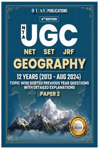 UGC NET Geography Paper 2 Book 2025 | Previous Year Solved Papers (2013 to 2024 Aug) Unit Wise Sorted with Detailed Solutions | Best Seller Previous Year Question Paper PYQ Book for NTA-UGC NET/JRF and SET Geography Examinations in India | IFAS Pub