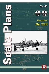 Scale Plans No. 53: Henschel Hs 129