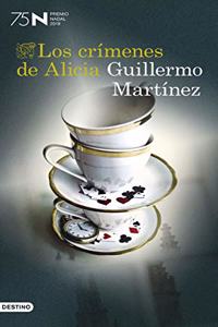 Los crimenes de Alicia: Premio Nadal de Novela 2019 (Spanish Edition)