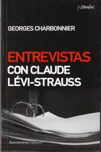 Entrevistas Con Claude Levi-strauss