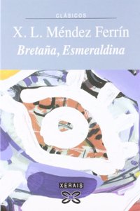 Bretana, esmeraldina / Britain, Esmeraldina
