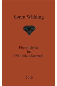 Fire skilderier fra 1700-tallets Danmark