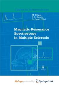 Magnetic Resonance Spectroscopy in Multiple Sclerosis