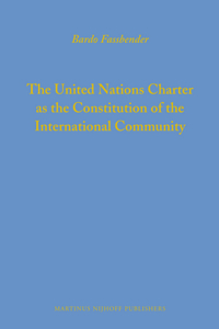 United Nations Charter as the Constitution of the International Community