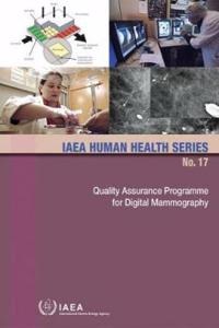 Quality Assurance Programme for Digital Mammography