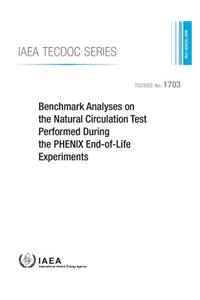 Benchmark Analyses on the Natural Circulation Test Performed During the Phenix End-Of-Life Experiments
