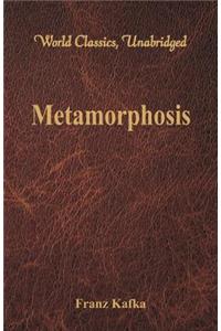Metamorphosis (World Classics, Unabridged)