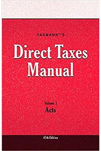 Taxmanns Direct Taxes Manual (In 3 Vols)