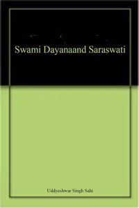 Swami Dayanaand Saraswati