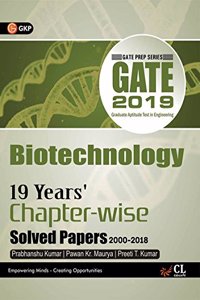 GATE 2020: 20 Years Chapterwise Solved Papers (2000-2019) - Biotechnology