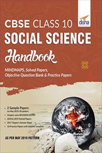 CBSE Class 10 Social Science Handbook - MINDMAPS, Solved Papers, Objective Question Bank & Practice Papers