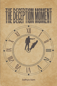 The Deception Moment