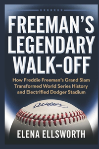 Freeman's Legendary Walk-Off