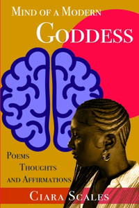 Mind of a Modern Goddess