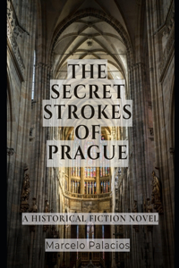 The Secret Strokes of Prague