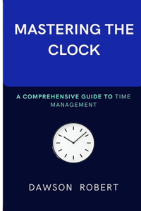 Mastering the Clock
