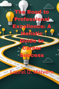 Road to Professional Excellence