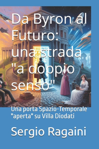 Da Byron al Futuro